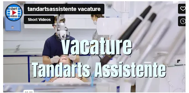 tandartsassistente vacature